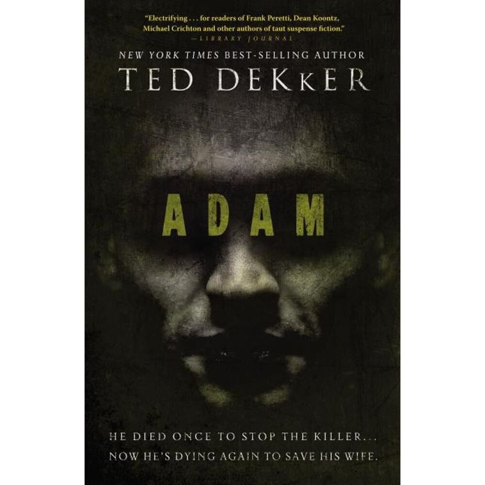 Adam -- Ted Dekker